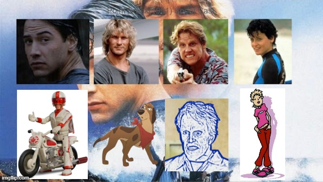 Credit to Mico the Ninjago Fan 2024 for this used | image tagged in meme,memes,spoof cast,point break,characters,roles | made w/ Imgflip meme maker