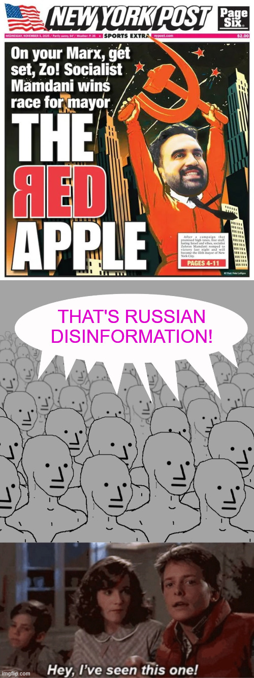 We've seen this one before | THAT'S RUSSIAN DISINFORMATION! | image tagged in npc-crowd,hey i've seen this one,the russians did it | made w/ Imgflip meme maker
