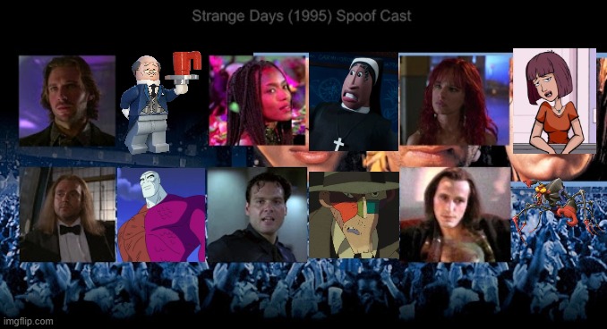 Credit to Mico the Ninjago Fan 2024 for this used | image tagged in meme,memes,strange days,characters,roles,spoof cast | made w/ Imgflip meme maker