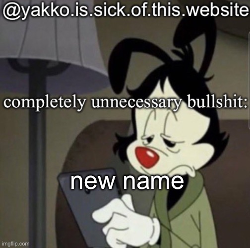 shitty template | new name | image tagged in shitty template | made w/ Imgflip meme maker