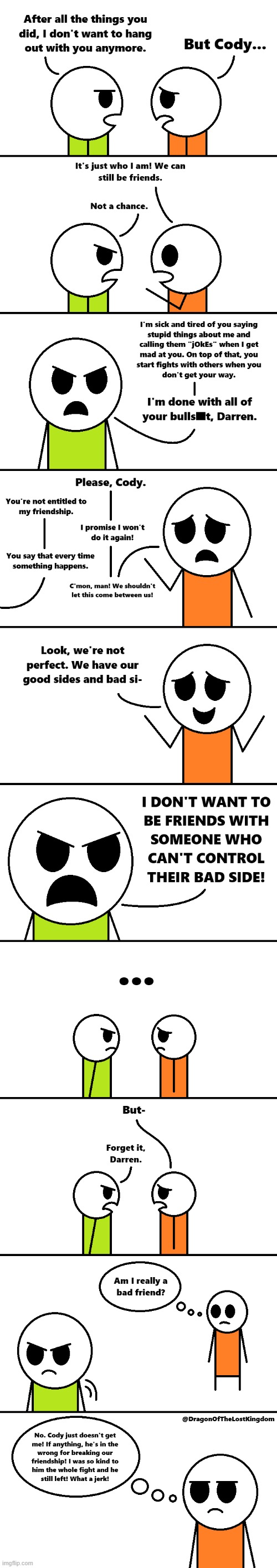 Don't Be A Darren [OC] | image tagged in argument,friends | made w/ Imgflip meme maker