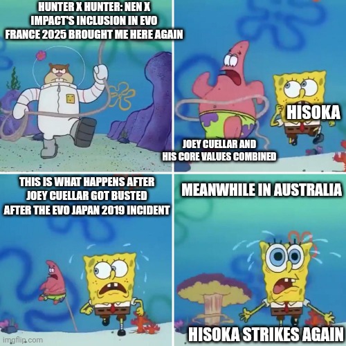 Australian DOA fans trying to lasso Hisoka in Tomonobu Itagaki's honor | HUNTER X HUNTER: NEN X IMPACT'S INCLUSION IN EVO FRANCE 2025 BROUGHT ME HERE AGAIN; HISOKA; JOEY CUELLAR AND HIS CORE VALUES COMBINED; THIS IS WHAT HAPPENS AFTER JOEY CUELLAR GOT BUSTED AFTER THE EVO JAPAN 2019 INCIDENT; MEANWHILE IN AUSTRALIA; HISOKA STRIKES AGAIN | image tagged in sandy lasso,dead or alive,france,hunter x hunter,angry mob,australia | made w/ Imgflip meme maker
