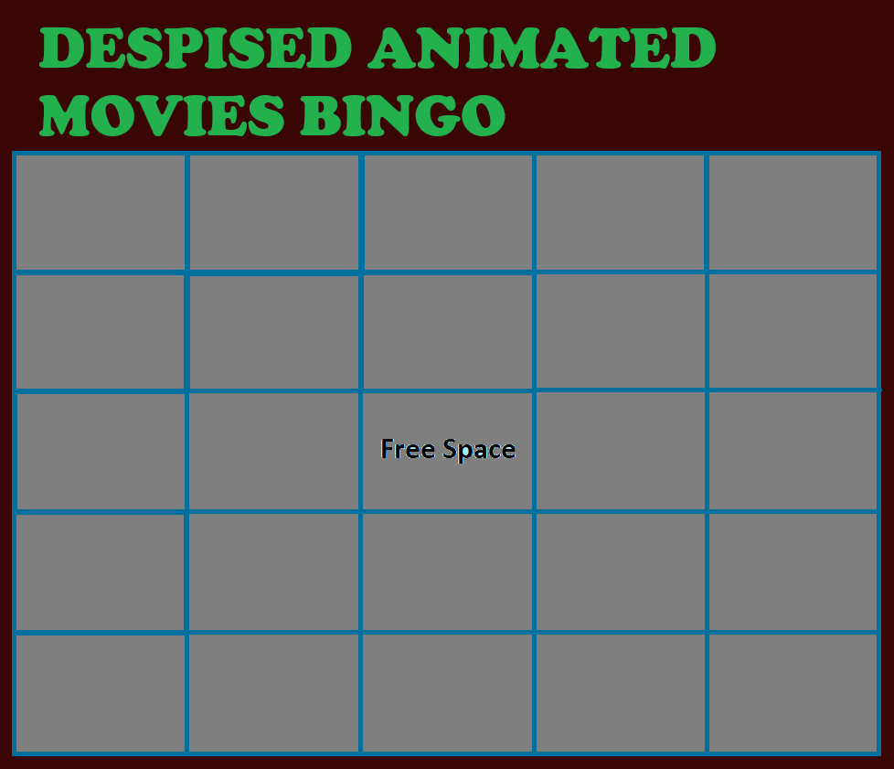 Despised animated movies bingo Blank Meme Template
