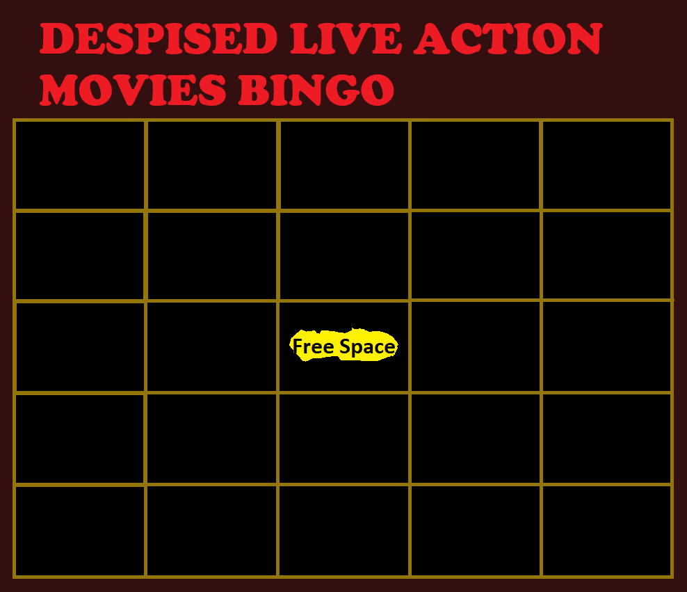 Despised live action movies bingo Blank Meme Template