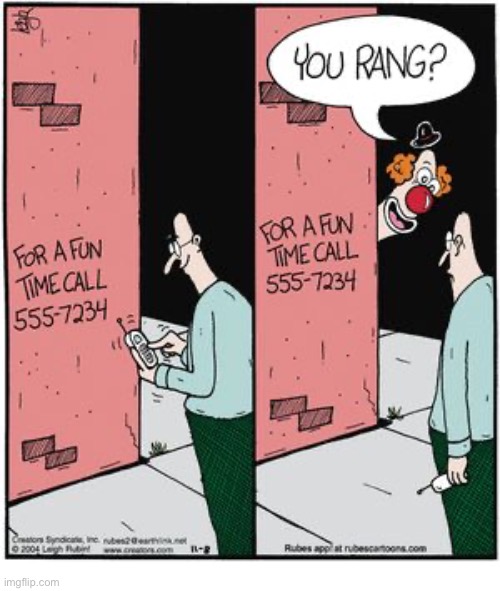 Rubes | image tagged in comics,rubes,a fun time,phone number,clown,disappointment | made w/ Imgflip meme maker