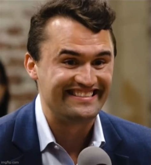 Charlie Kirk Charles Chuck Grin Teeth Dead | image tagged in charlie kirk charles chuck grin teeth dead | made w/ Imgflip meme maker