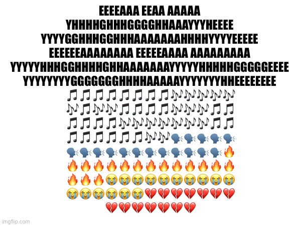 EEEEAAA EEAA AAAAA YHHHHGHHHGGGGHHAAAYYYHEEEE YYYYGGHHHGGHHHAAAAAAAHHHHYYYYEEEEE EEEEEEAAAAAAAA EEEEEAAAA AAAAAAAAA YYYYYHHHGGHH | EEEEAAA EEAA AAAAA 
YHHHHGHHHGGGGHHAAAYYYHEEEE 
YYYYGGHHHGGHHHAAAAAAAHHHHYYYYEEEEE 
EEEEEEAAAAAAAA EEEEEAAAA AAAAAAAAA 
YYYYYHHHGGHHHHGHHAAAAAAAYYYYYHHHHHGGGGGEEEE 
YYYYYYYYGGGGGGGHHHHAAAAAYYYYYYYHHEEEEEEEE 
🎵🎵🎵🎵🎵🎵🎵🎵🎶🎶🎶🎶🎶
🎶🎵🎶🎶🎵🎵🎵🎵🎶🎶🎶🎵🎵
🎵🎵🎵🎵🎶🎶🎶🎶🎶🎶🎶🎵🎵
🎵🎵🎵🎵🎵🎵🎶🎶🗣️🗣️🗣️🗣️🗣️
🗣️🗣️🗣️🗣️🗣️🗣️🗣️🗣️🗣️🗣️🗣️🗣️🔥
🔥🔥🔥🔥🔥🔥🔥🔥🔥🔥🔥🔥🔥
🔥🔥🔥😭😭😭😭😭😭😭😭😭😭
😭😭😭😭😭😭💔💔💔💔💔💔💔
💔💔💔💔💔💔💔 | made w/ Imgflip meme maker