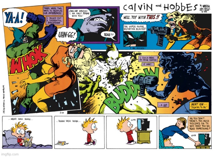 Six of one, half a dozen of another… | image tagged in calvin and hobbes,comics,violence,comic book,tv,read a book | made w/ Imgflip meme maker