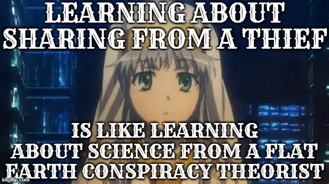 index | LEARNING ABOUT SHARING FROM A THIEF; IS LIKE LEARNING ABOUT SCIENCE FROM A FLAT EARTH CONSPIRACY THEORIST | image tagged in index,anime,a certain magical index,communism,nun,toaru | made w/ Imgflip meme maker