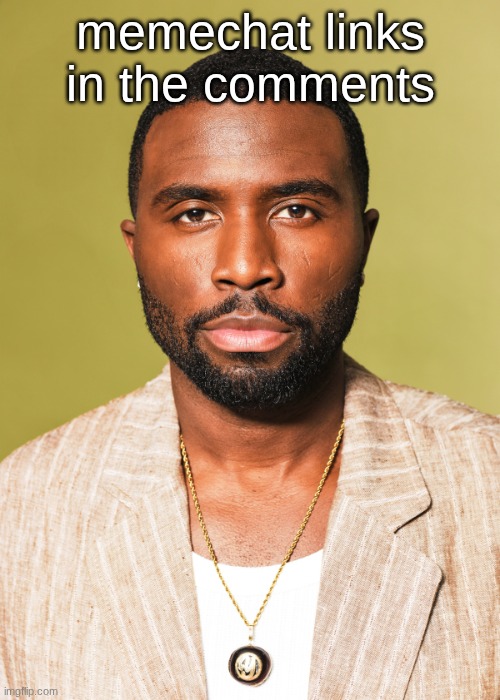 Y'lan Noel | memechat links in the comments | image tagged in y'lan noel | made w/ Imgflip meme maker