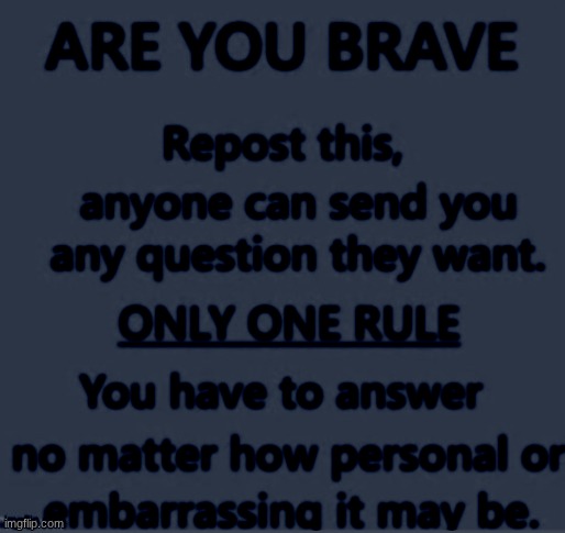 Ask Me Anything | image tagged in ask me anything | made w/ Imgflip meme maker