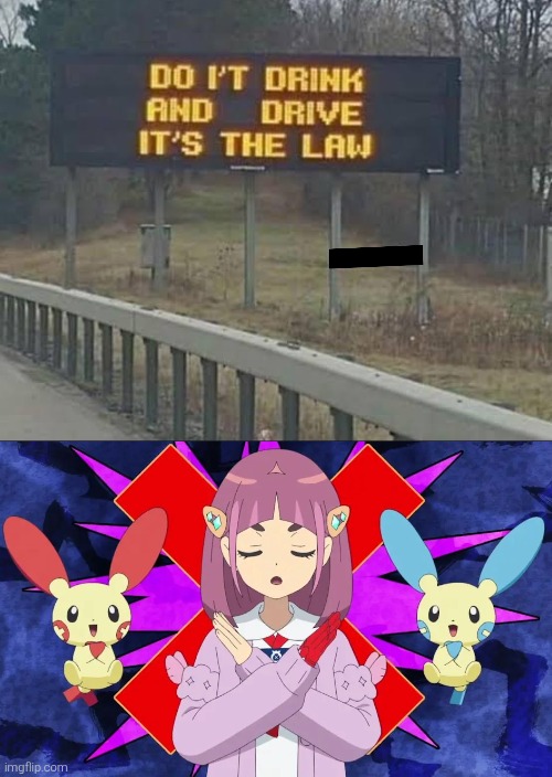 Very bad choice of words. | image tagged in sign,drive | made w/ Imgflip meme maker