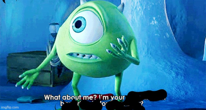 b r o | image tagged in what about me | made w/ Imgflip meme maker