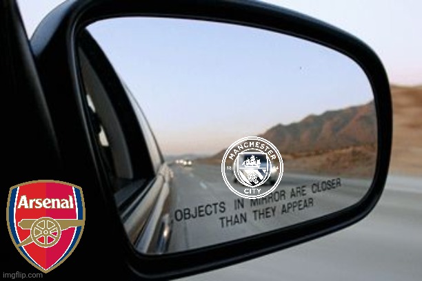 Objects in mirror are closer than they appear | image tagged in objects in mirror are closer than they appear | made w/ Imgflip meme maker