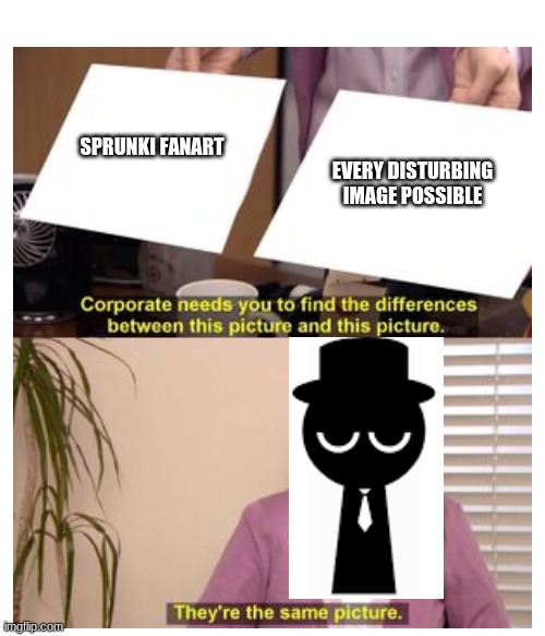 Another fanart meme :) | EVERY DISTURBING IMAGE POSSIBLE; SPRUNKI FANART | image tagged in sprunki,fanart | made w/ Imgflip meme maker