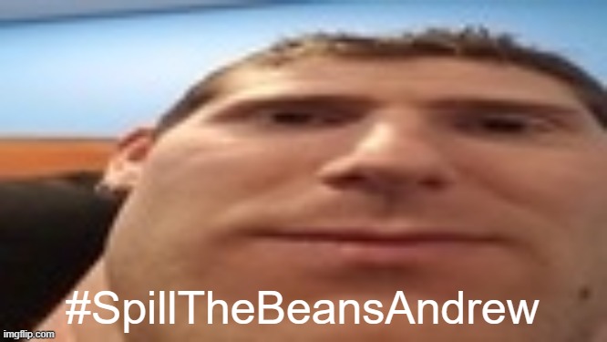 linus’s tech-y tip | #SpillTheBeansAndrew | image tagged in linus s tech-y tip | made w/ Imgflip meme maker