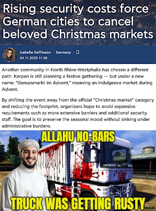 Sucks being a small (or) city in an Islamic world | image tagged in islamic terrorism,europe,dark humor,germany,immigrants | made w/ Imgflip meme maker