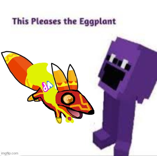 This pleases the eggplant | image tagged in this pleases the eggplant | made w/ Imgflip meme maker
