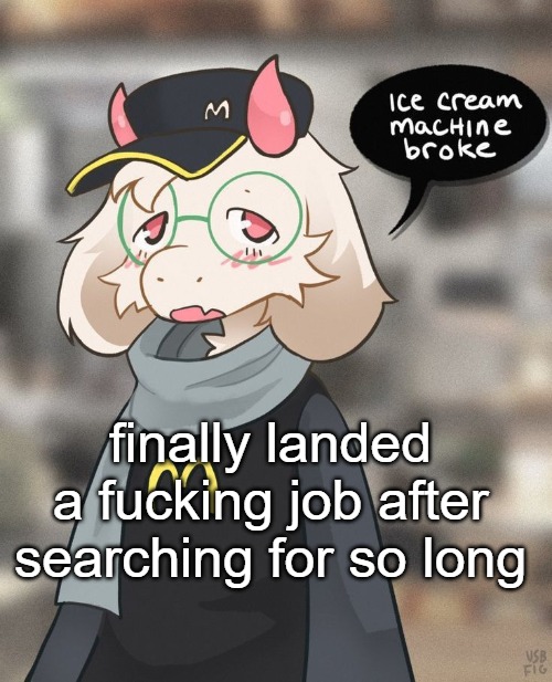 finally, income | finally landed a fucking job after searching for so long | made w/ Imgflip meme maker