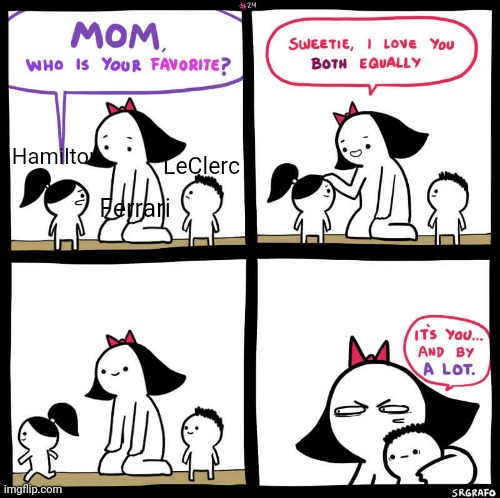 mom who is your favorite | Hamilton; LeClerc; Ferrari | image tagged in mom who is your favorite,formula 1,ferrari,lewis,charles | made w/ Imgflip meme maker