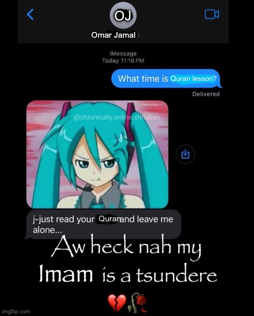OJ; Omar Jamal; Quran lesson? Quran; Imam | made w/ Imgflip meme maker