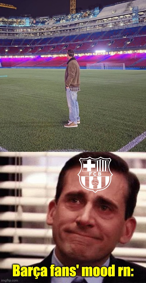 FCB fans when their idol Messi was spotted in the new Camp Nou | Barça fans' mood rn: | image tagged in happy cry,barcelona,messi,camp nou,soccer,sports | made w/ Imgflip meme maker