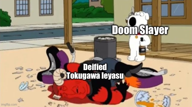 Doom Slayer; Deified Tokugawa Ieyasu | made w/ Imgflip meme maker