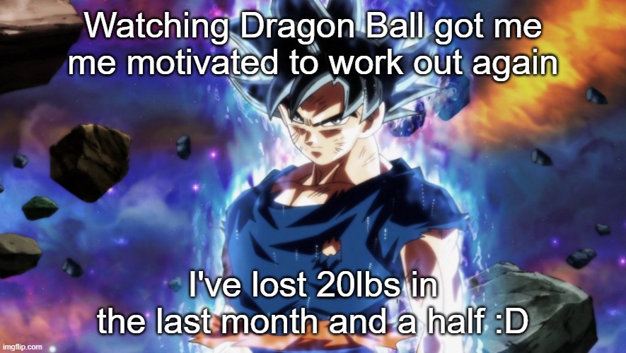 ultra instinct goku | Watching Dragon Ball got me me motivated to work out again; I've lost 20lbs in the last month and a half :D | image tagged in ultra instinct goku | made w/ Imgflip meme maker