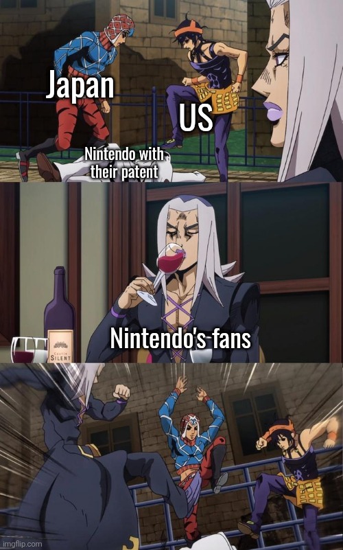 Better think twice about that 'summon character and let it fight' thing before this, Nintendo. | Japan; US; Nintendo with their patent; Nintendo's fans | image tagged in abbacchio joins the kicking,nintendo,patent | made w/ Imgflip meme maker
