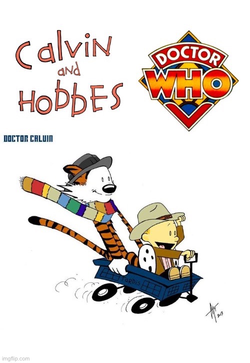 Calvin & Hobbes-Doctor Who fan art | image tagged in calvin and hobbes,doctor who,fan art,mashup,wagon,time travel | made w/ Imgflip meme maker