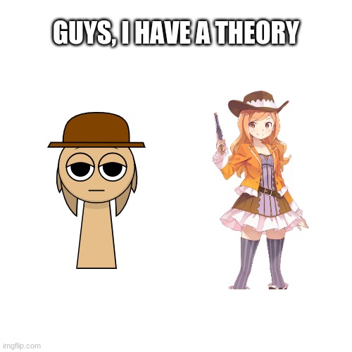 GUYS, I HAVE A THEORY | image tagged in crossover memes,sprunki,puella magi madoka magica | made w/ Imgflip meme maker