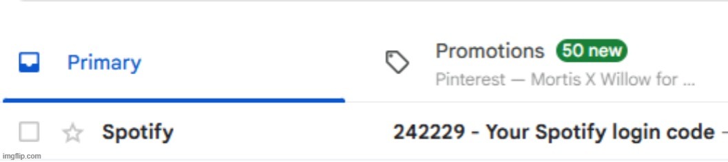 why does my spotify login code have three 2's in a row | made w/ Imgflip meme maker