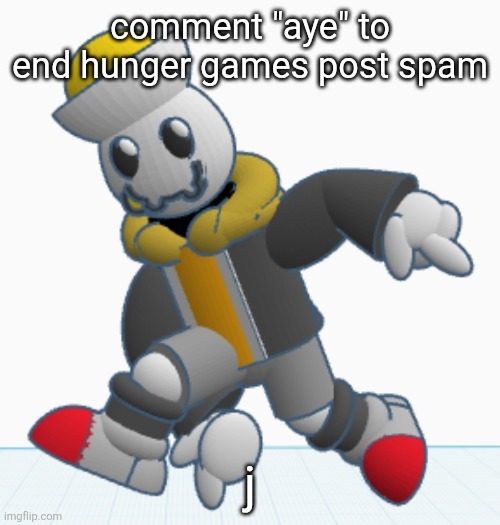 sprinkle | comment "aye" to end hunger games post spam; j | image tagged in eggy sonic adventure pose | made w/ Imgflip meme maker