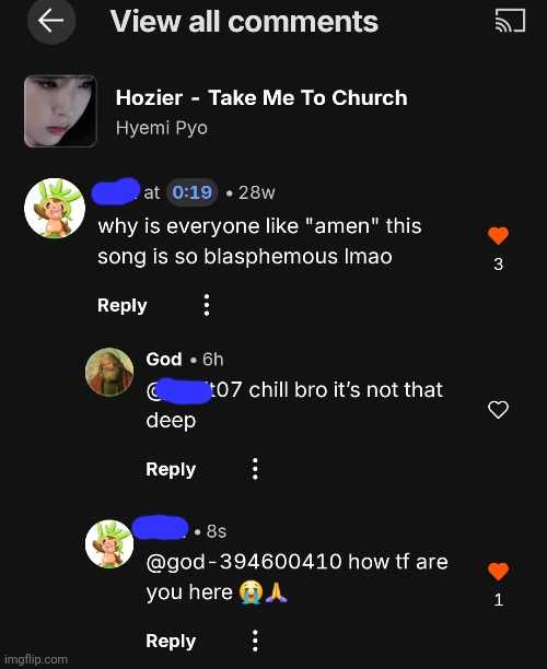 God himself | image tagged in take me to church | made w/ Imgflip meme maker