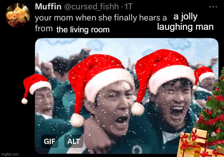 a jolly laughing man; the living room | made w/ Imgflip meme maker