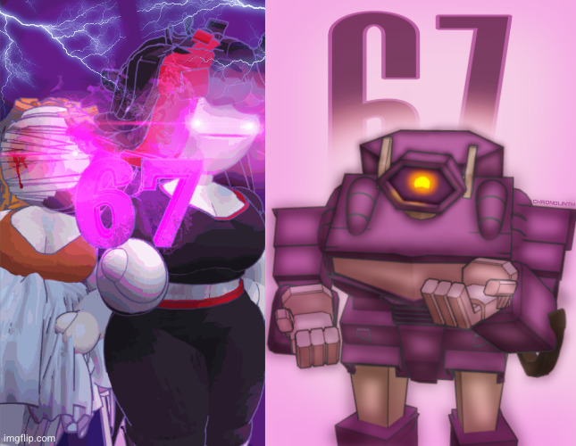 the two 67 arts I've made | image tagged in 67 claire and maeve | made w/ Imgflip meme maker
