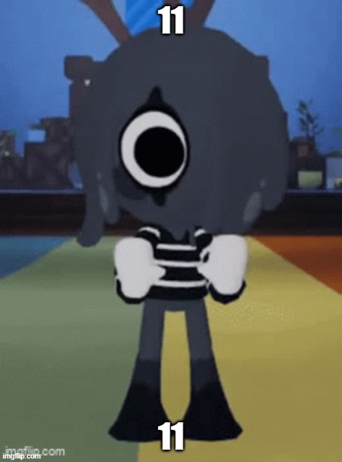 11.mp3 | 11; 11 | image tagged in hold hold shawty | made w/ Imgflip meme maker