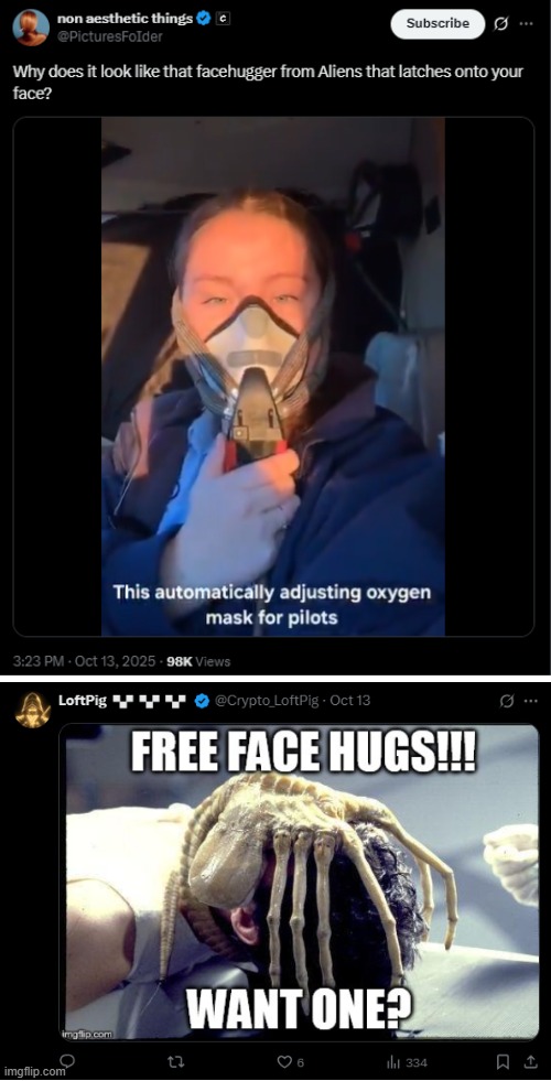image tagged in oxygen,mask,aliens,facehugger | made w/ Imgflip meme maker