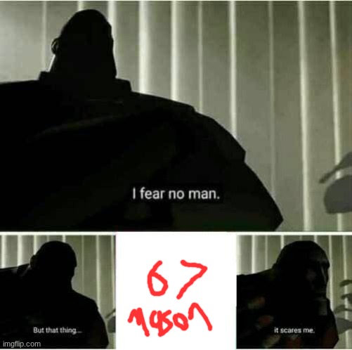 it scares me | image tagged in it scares me | made w/ Imgflip meme maker