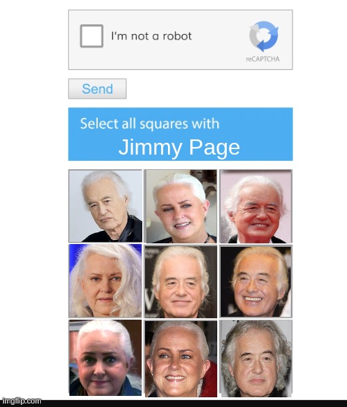 Jimmy Page Grace Slick | Jimmy Page | image tagged in captcha | made w/ Imgflip meme maker