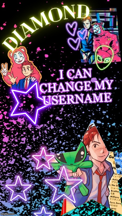 Diamond's Hesitant Alien temp ! ! (TYSM DISCO!!!) | I CAN CHANGE MY USERNAME | image tagged in diamond's hesitant alien temp tysm disco | made w/ Imgflip meme maker