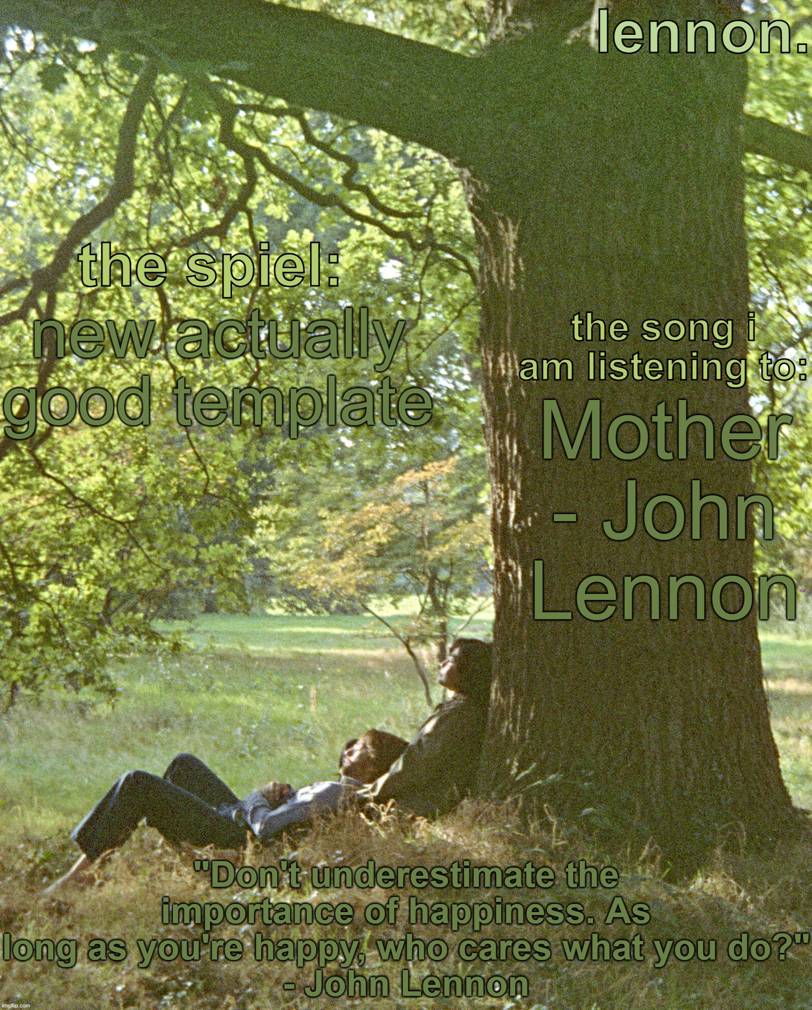 lennon. annoucement template | new actually good template; Mother - John Lennon | image tagged in lennon annoucement template | made w/ Imgflip meme maker
