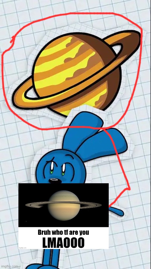 Danno cal drawings Saturn | image tagged in danno cal drawings saturn | made w/ Imgflip meme maker