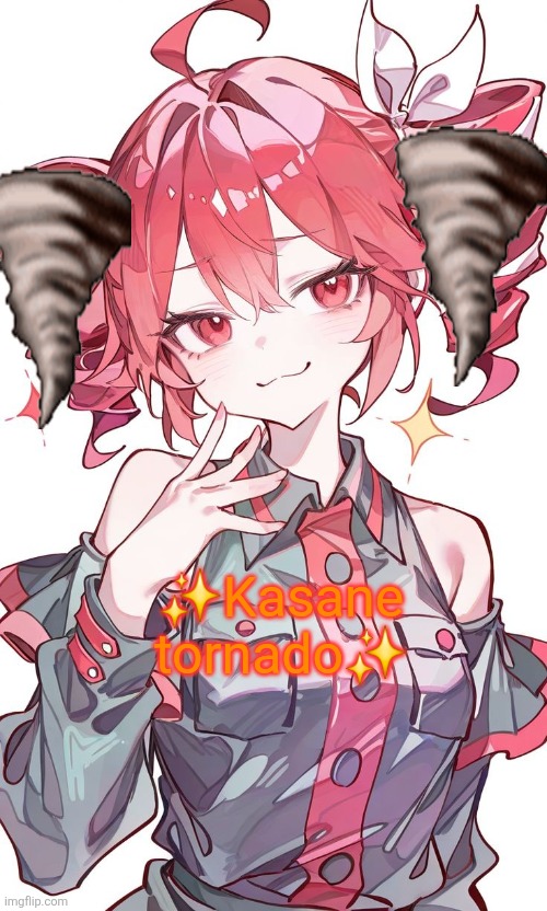 Kasane Teto | ✨️Kasane tornado✨️ | image tagged in kasane teto | made w/ Imgflip meme maker