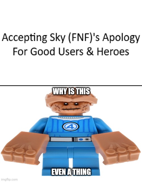 Me Ruining A Fill In Meme #362 | WHY IS THIS; EVEN A THING | image tagged in ruin this fill in meme 362 | made w/ Imgflip meme maker