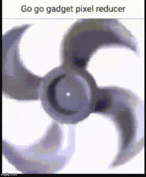 muhehe | image tagged in pixel reducer | made w/ Imgflip meme maker