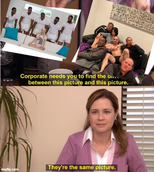 Same Energy, Just Gay | image tagged in memes,they're the same picture | made w/ Imgflip meme maker