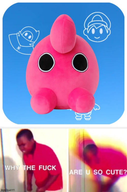 the Toomp Plush is SO FRICKING CUTE!!!!!! | image tagged in why the f are you so cute,smg4,toomp | made w/ Imgflip meme maker