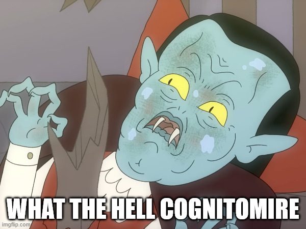 What the hell cognito | WHAT THE HELL COGNITOMIRE | image tagged in cognito,aws,dungeon soup,dinglemire | made w/ Imgflip meme maker