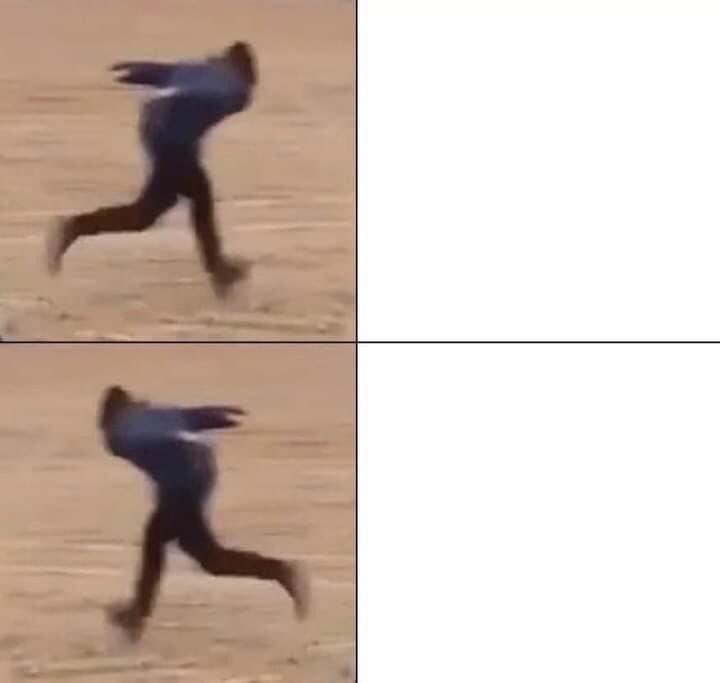 Run Blank Meme Template